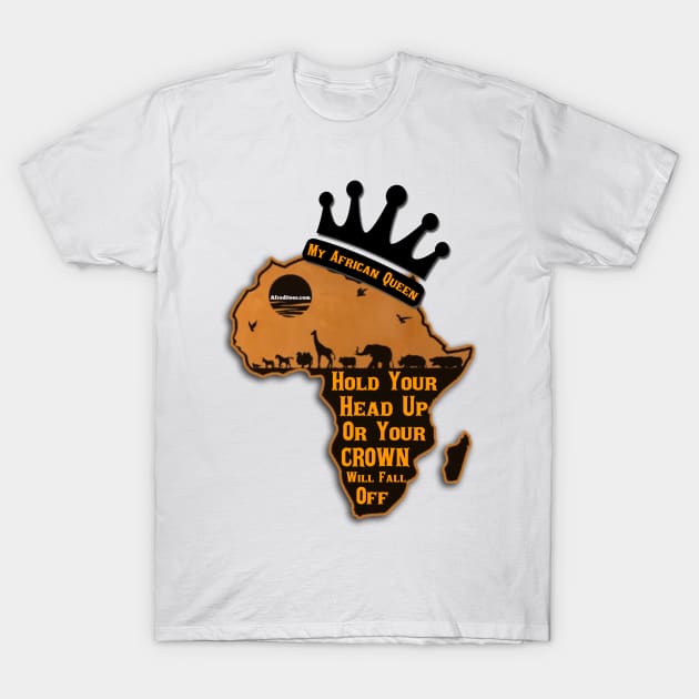 My African Queen T-Shirt by Afroditees